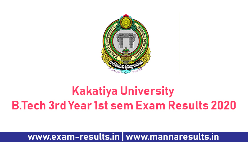  Kakatiya University B.Tech 3rd Year 1st sem Exam Results 2020