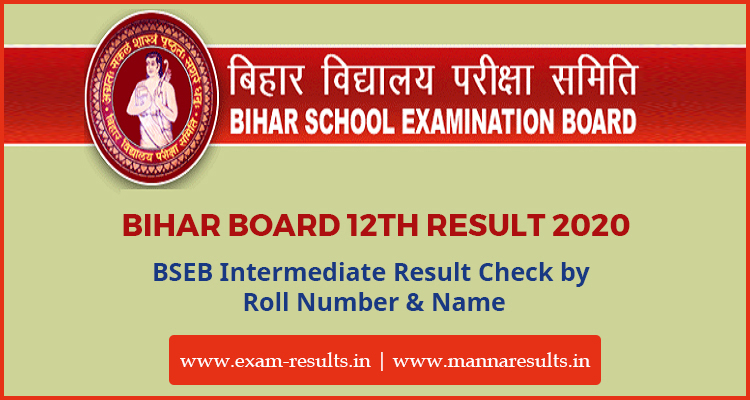  Bihar Intermediate 10+2 Exam Results 2020