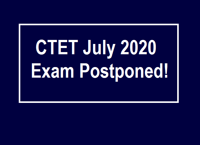  CBSE CTET 2020 exam postponed, check details