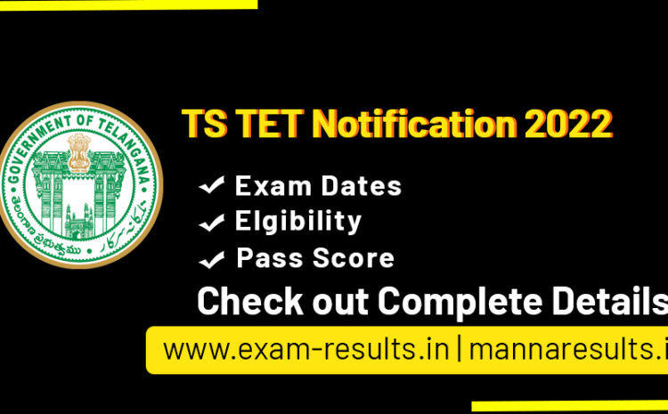 TS TET Notification 2022